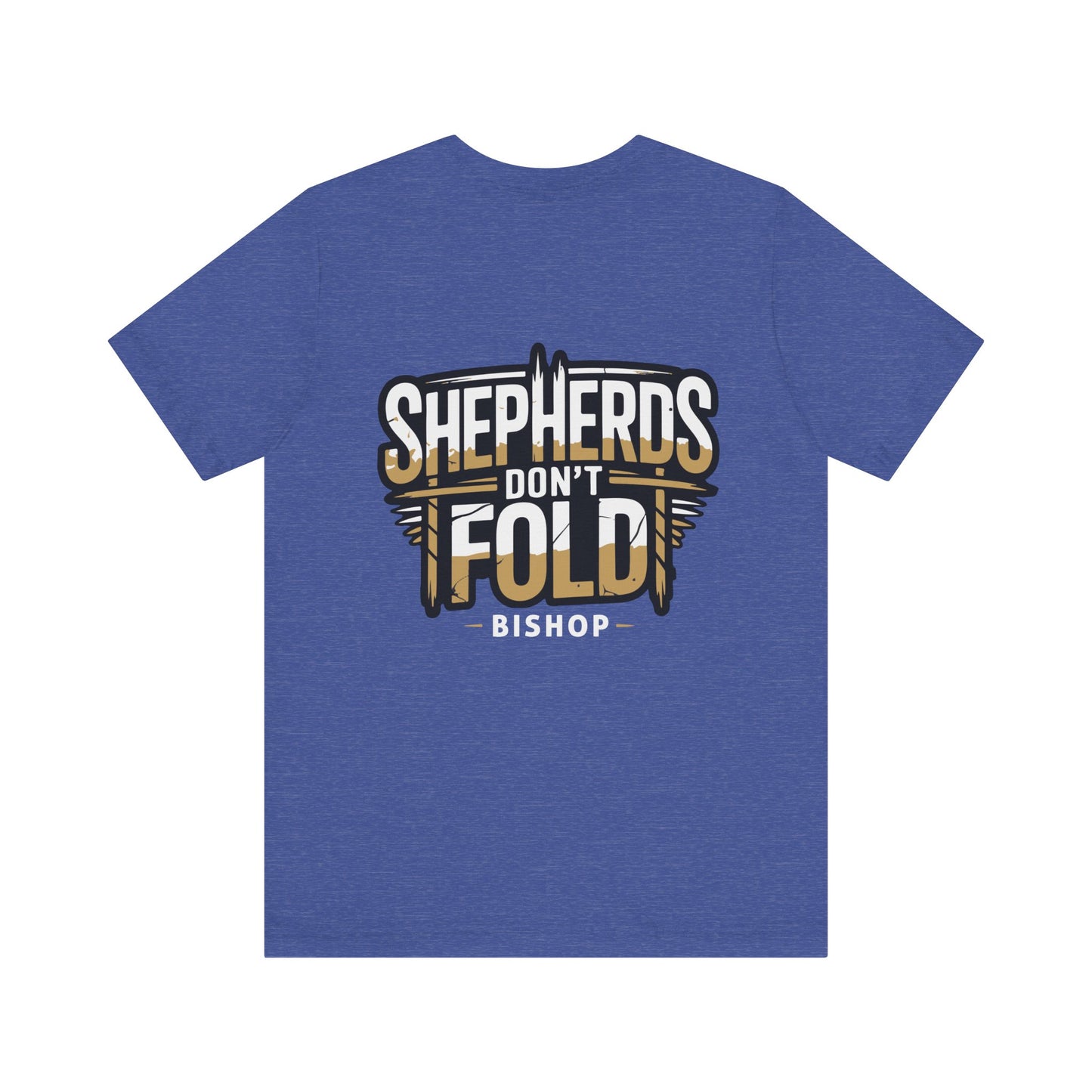 Shepherds Don't Fold Tee — Bishop Poker Cardroom Shirt