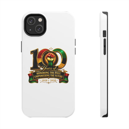 Tough Phone Case — 100 Years: Honoring the Past, Empowering the Future (1926–2026)