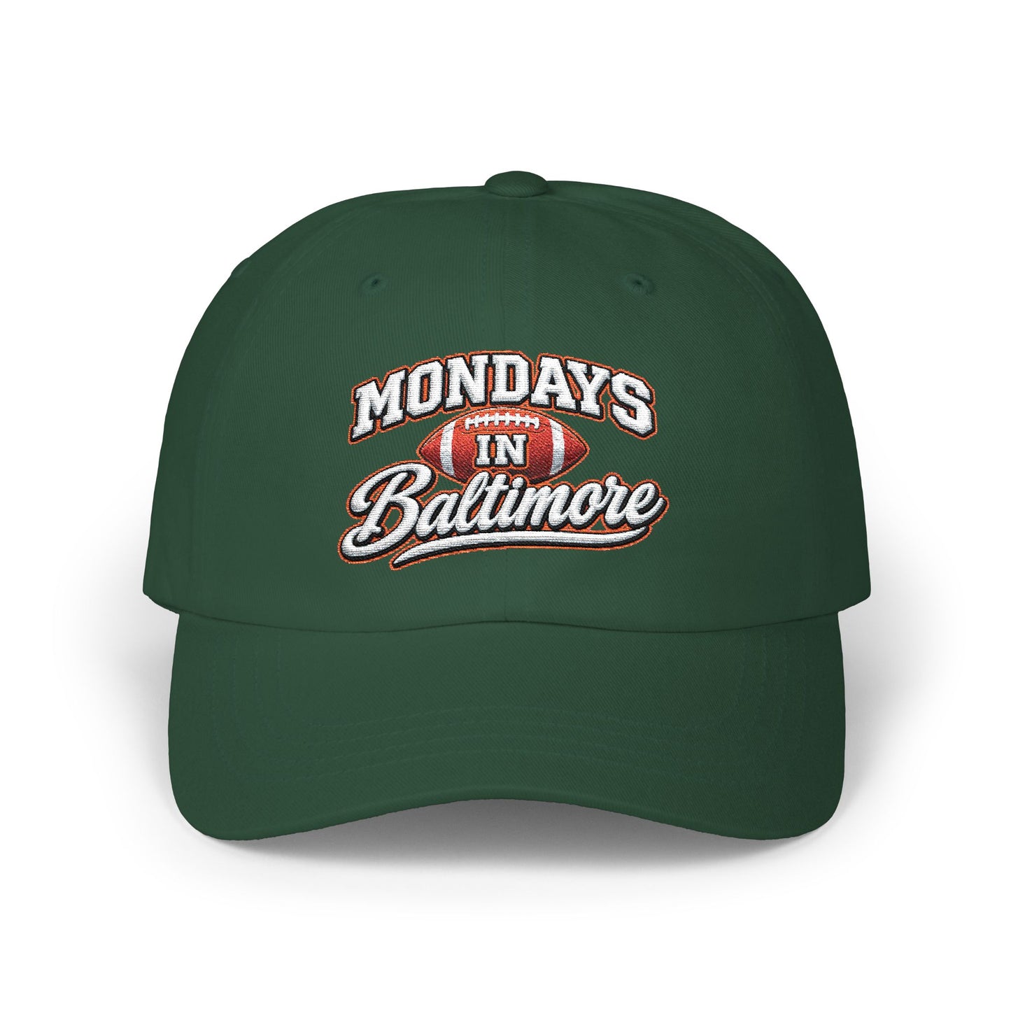 Dad Cap — "Mondays in Baltimore" Embroidered Football Hat