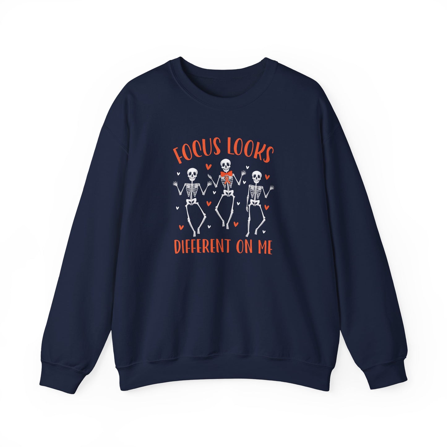 Focus Looks Different On Me Sweatshirt