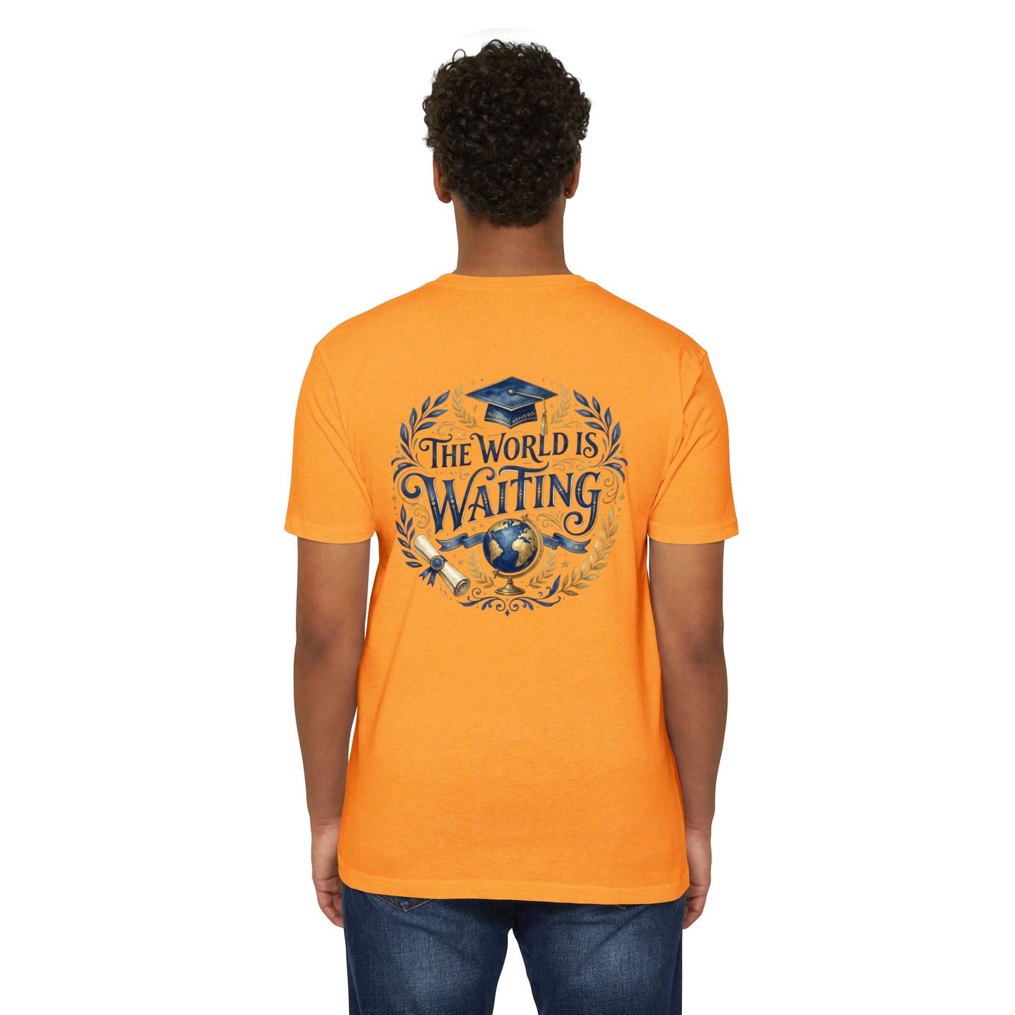 Graduation T-Shirt - "The World Is Waiting" Cap & Globe Design