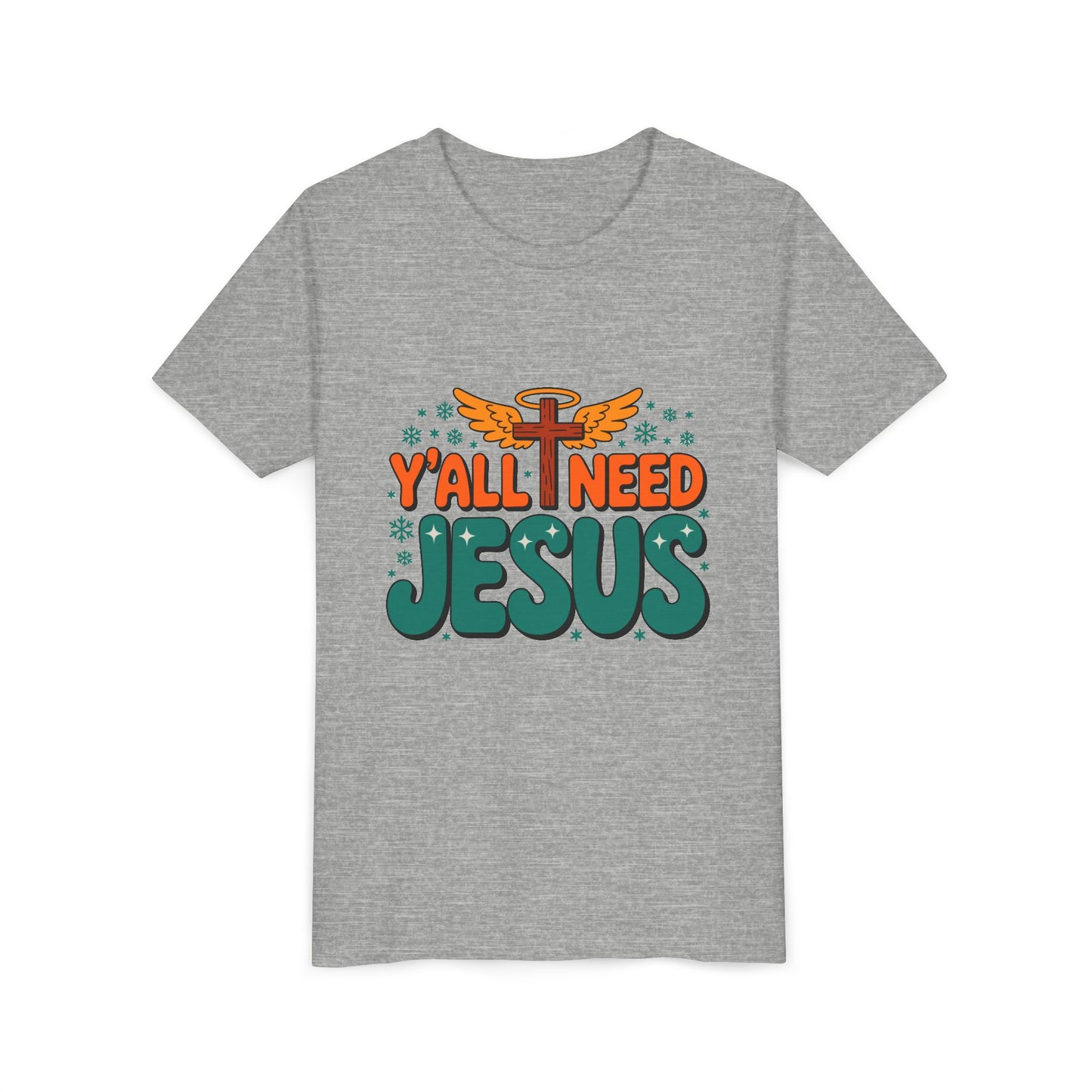Youth Tee - "Y'all Need Jesus" Gospel Christian Kids Shirt