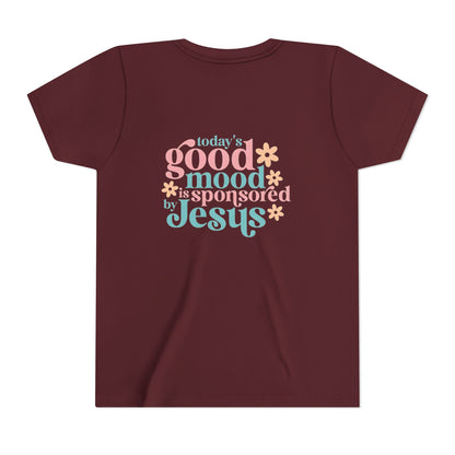 Youth Tee – "Today's Good Mood is Sponsored by Jesus" Retro Floral Christian Shirt
