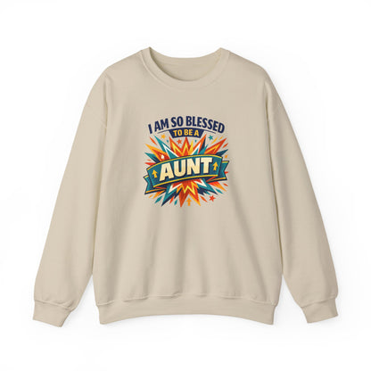 I Am So Blessed to Be an Aunt  Sweatshirt