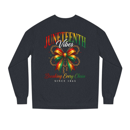 Juneteenth Crewneck Sweatshirt — "Breaking Every Chain" Celebration Pullover