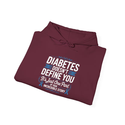 Diabetes Doesn’t Define You Hoodie