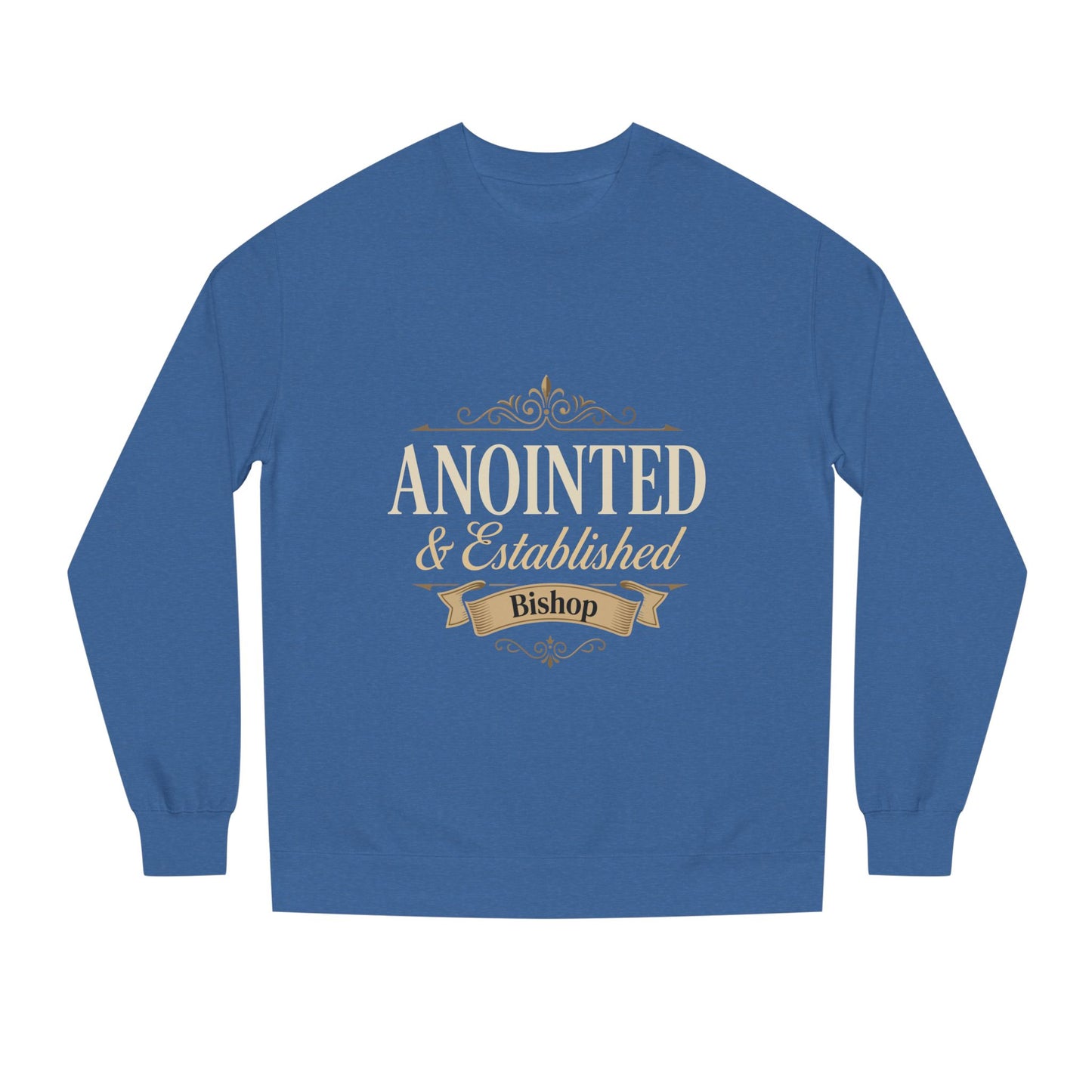 Anointed & Established Bishop Sweatshirt