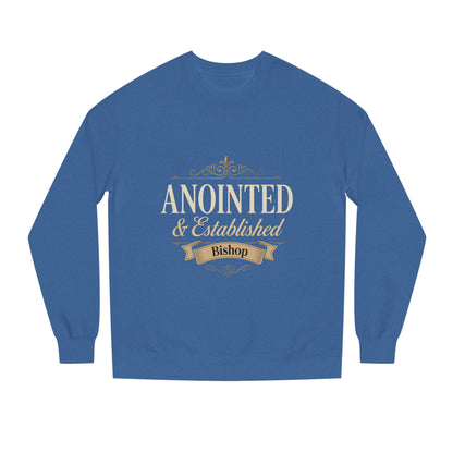 Anointed & Established Bishop Sweatshirt
