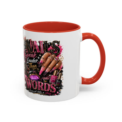 Accent Coffee Mug - "Nails Speak Louder Than Words" Pink Nail Tech Coffee Mug