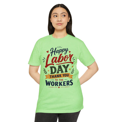 Labor Day T-Shirt — "Happy Labor Day Thank You to the Workers" Patriotic Holiday Tee