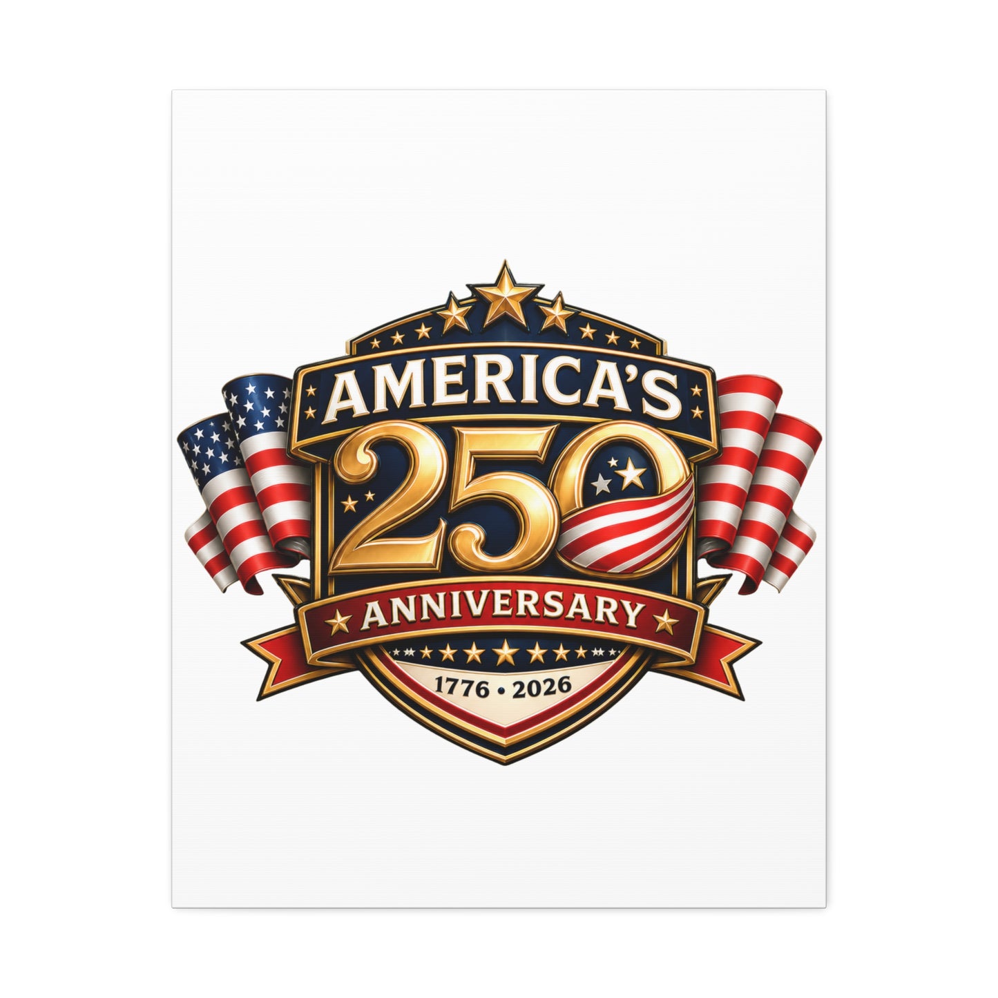 America’s 250th Anniversary Stretched Canvas – 1776–2026 Patriotic Wall Art