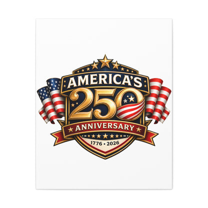 America’s 250th Anniversary Stretched Canvas – 1776–2026 Patriotic Wall Art