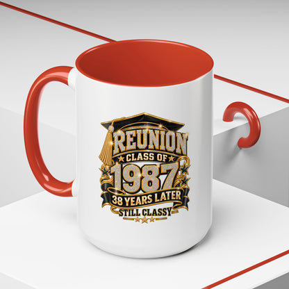 Class of 1987 Reunion Coffee Mug — 38 Years Later, Still Classy Accent Mug