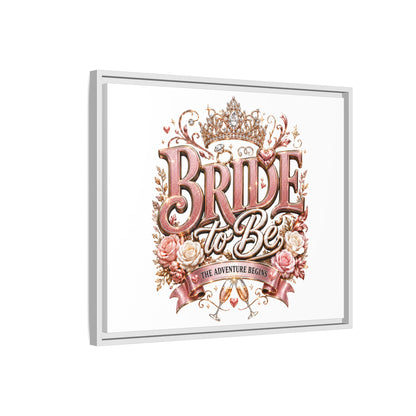 Bride to Be Framed Canvas - 'The Adventure Begins' Bridal Wall Art
