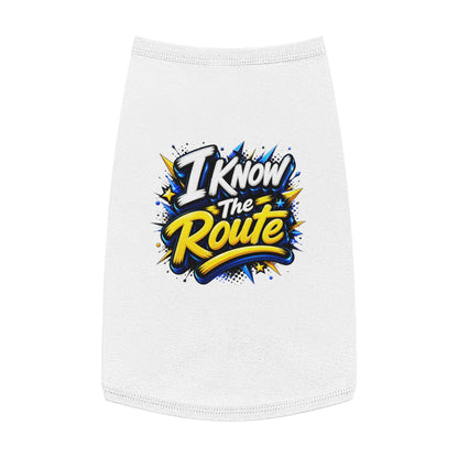 Pet Tank — "I Know The Route" Dog Tank Top, Travel-Ready Graphic Pet Tee