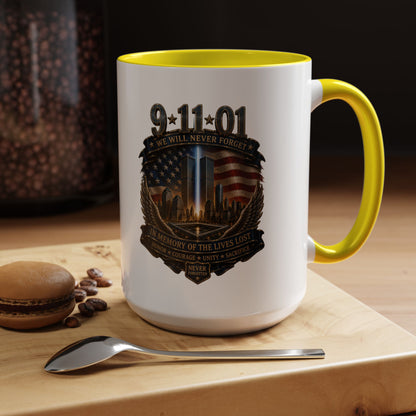9/11 Memorial Coffee Mug — 'We Will Never Forget' Tribute Accent Mug
