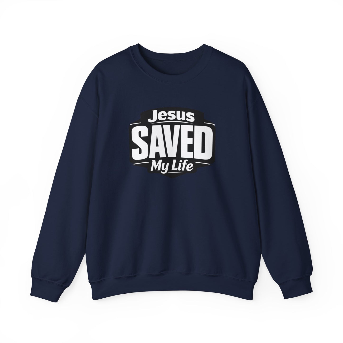 Jesus Saved My Life Crewneck Sweatshirt
