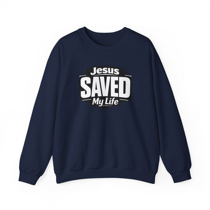 Jesus Saved My Life Crewneck Sweatshirt