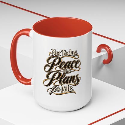 Peace Has Plans for Me Coffee Mug — Inspirational Faith Morning Mug