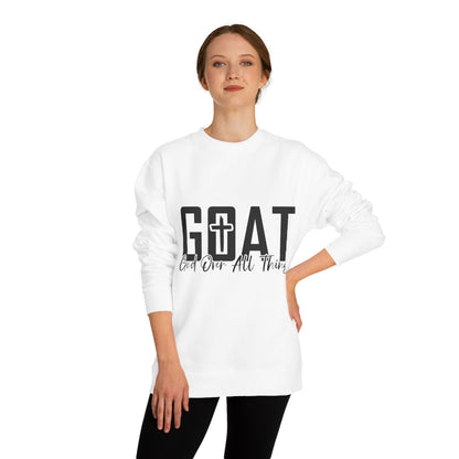 GOAT "God Over All Things" Sweatshirt — Christian Faith Crewneck