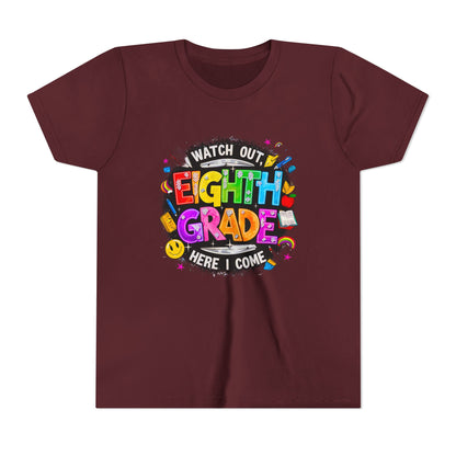 Eighth Grade Kids T‑Shirt — "Watch Out, Eighth Grade Here I Come" Back-to-School Tee