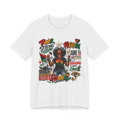 Juneteenth Freedom T-Shirt — Black Is Beautiful Graphic Tee