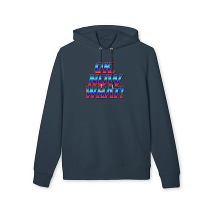 OK. Now What! Hoodie — Retro 3D Text Graphic Pullover