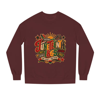 Juneteenth 1865 Sweatshirt — Unity, Freedom & Pride Crewneck