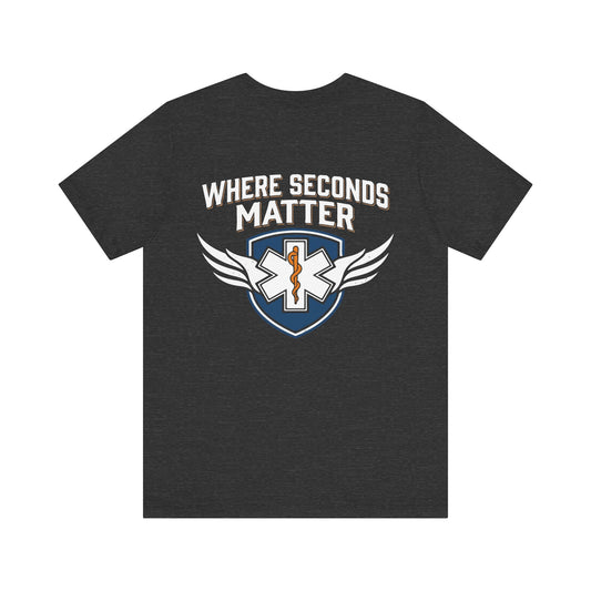 EMT T‑Shirt – "Where Seconds Matter" Emergency Medical Tech Tee