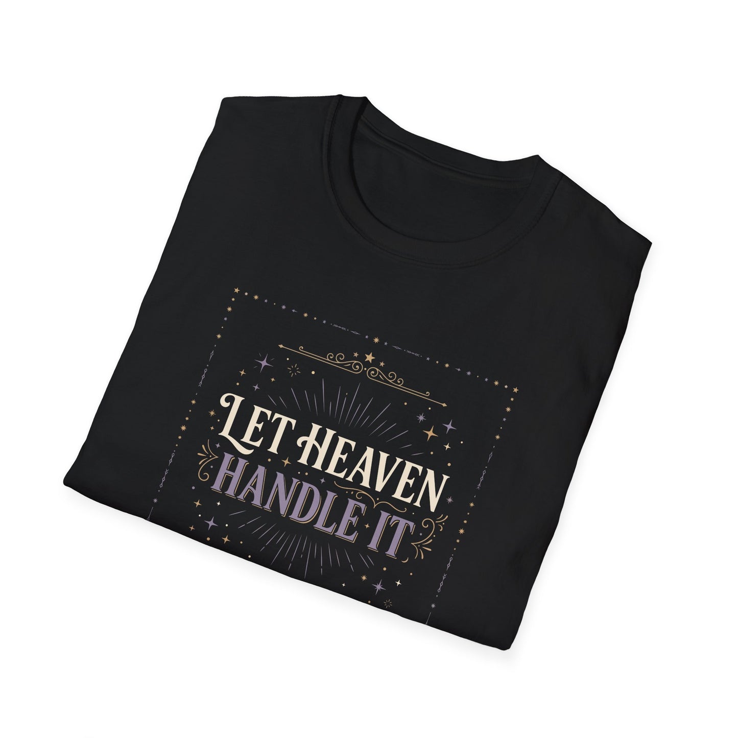 Let Heaven Handle It T‑Shirt
