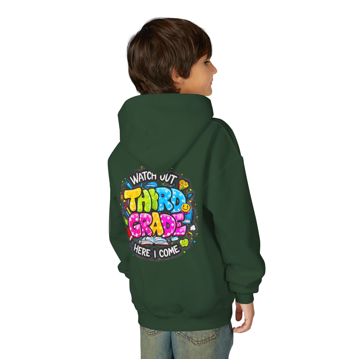Third Grade Hoodie — "Watch Out Third Grade Here I Come" Kids Back-to-School Sweatshirt