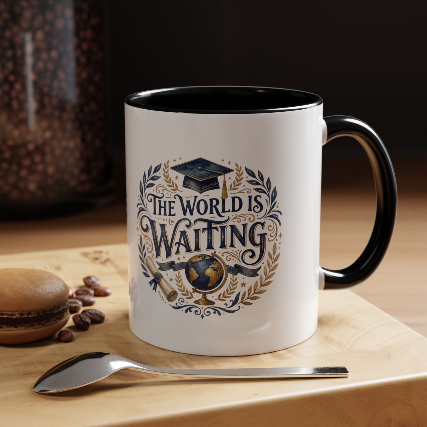 The World Is Waiting Graduation Coffee Mug — Inspirational Grad Gift (11/15oz)