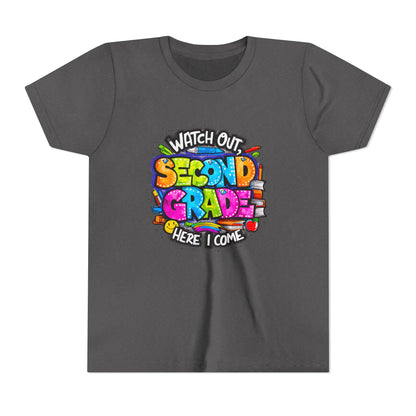 Second Grade Kids Tee - "Watch Out Second Grade Here I Come" Colorful Back-to-School Shirt