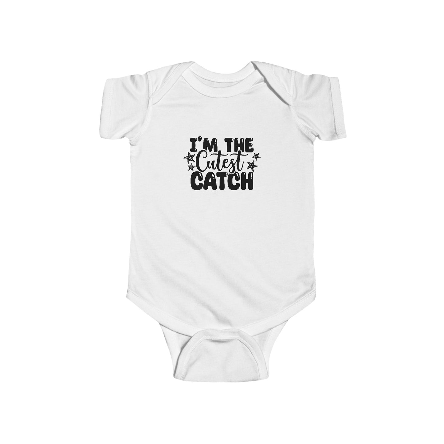 I'm the Cutest Catch Infant Bodysuit