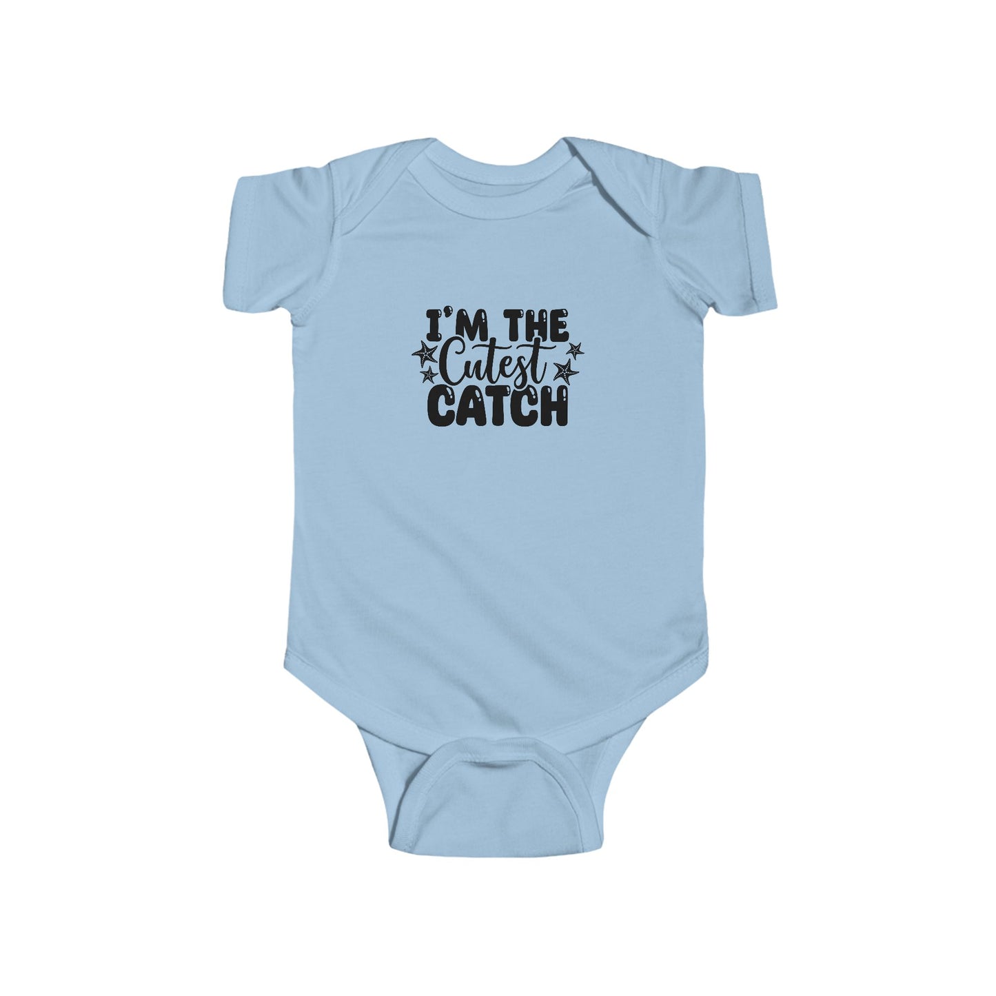 I'm the Cutest Catch Infant Bodysuit