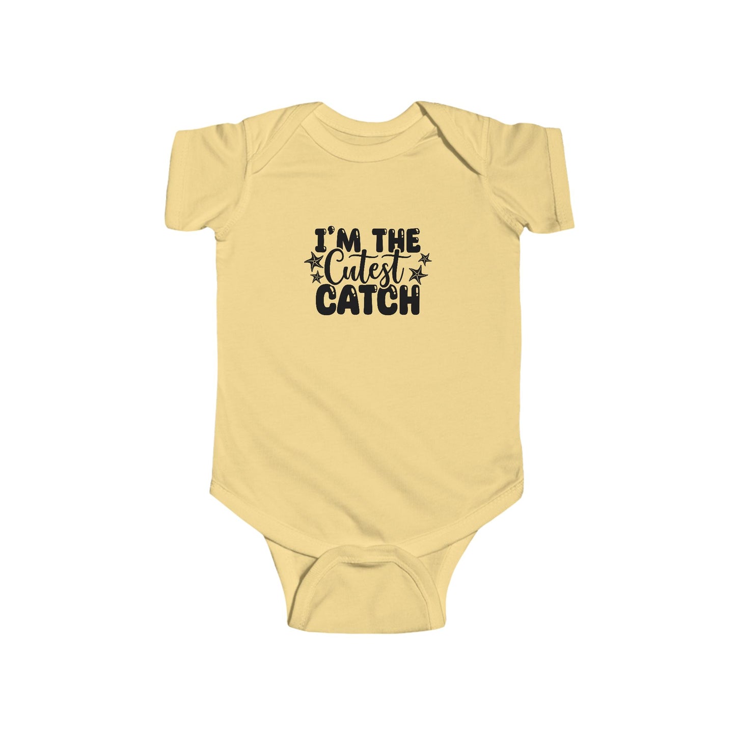 I'm the Cutest Catch Infant Bodysuit