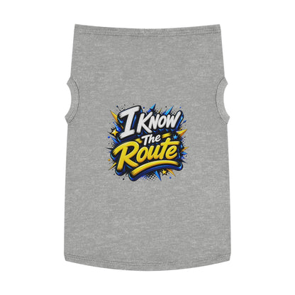 Pet Tank — "I Know The Route" Dog Tank Top, Travel-Ready Graphic Pet Tee