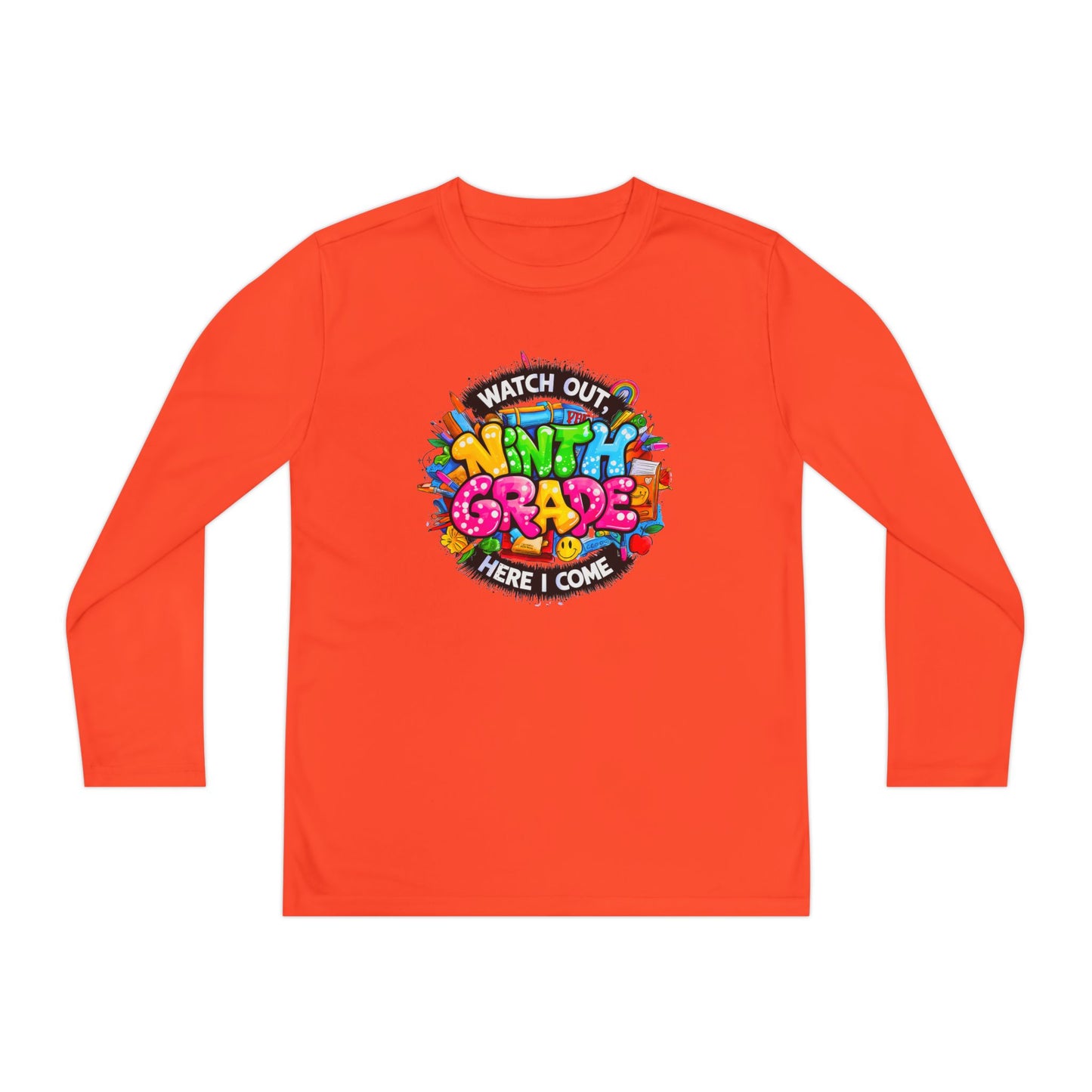 Ninth Grade Crewneck Long Sleeve — "Watch Out Ninth Grade Here I Come" Back-to-School Tee