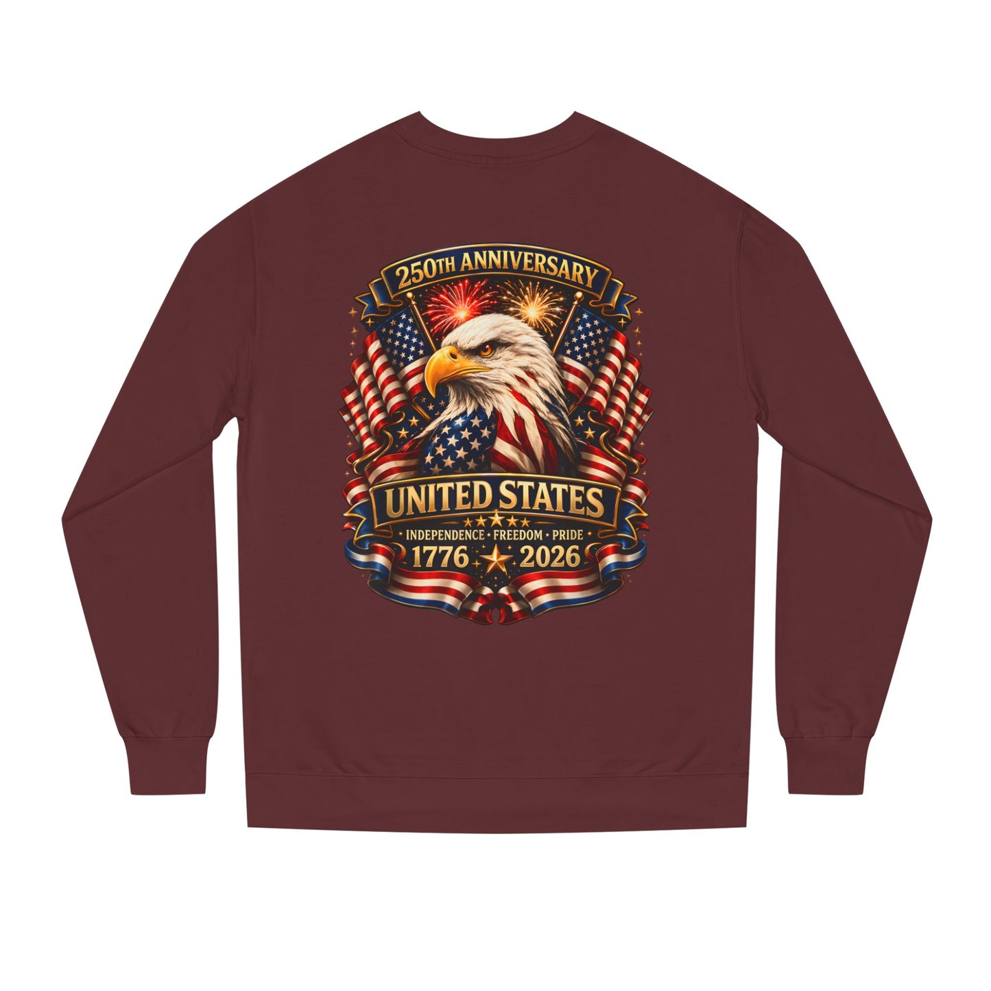 250th Anniversary United States Eagle Sweatshirt – 1776–2026 Patriotic Crewneck