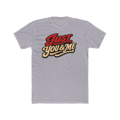 Just You & Me Graphic Tee — Retro Couples Love Shirt