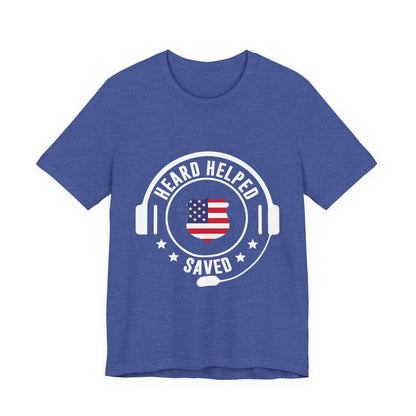 Headset Logo T-Shirt — "Heard Helped Saved" American Flag Design