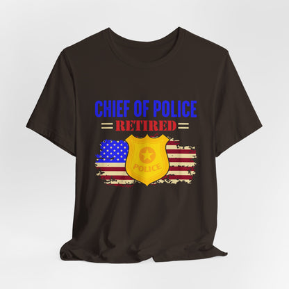 Retired Chief of Police T-Shirt — American Flag Badge Retirement Tee