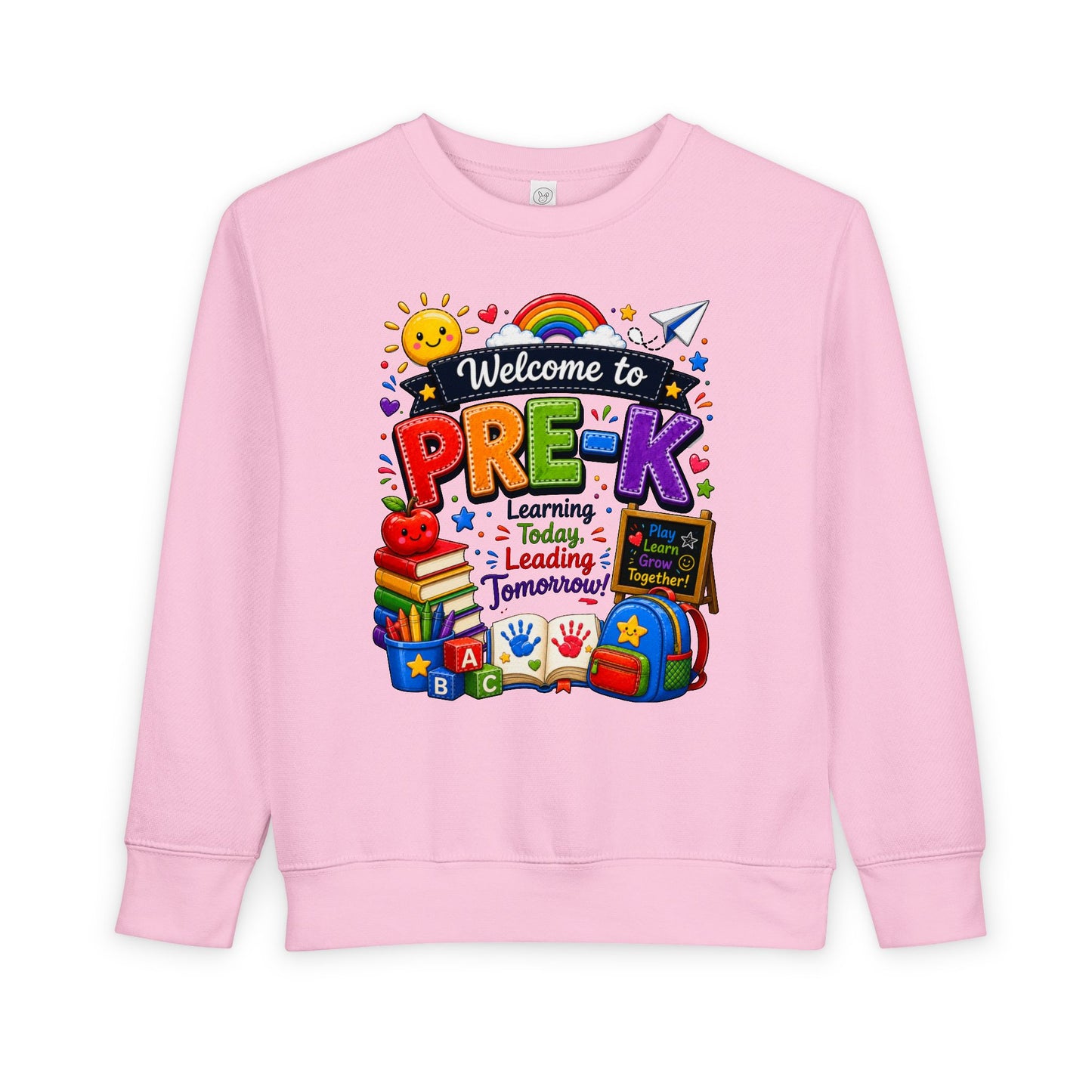 Welcome to Pre-K Toddler Sweatshirt — Colorful Preschool Back to School Top