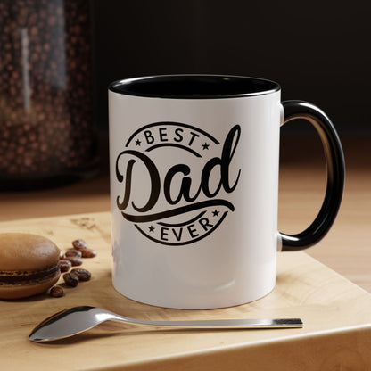 Best Dad Ever Accent Coffee Mug — Black Handle & Inner Rim, Father's Day Gift (11oz & 15oz)