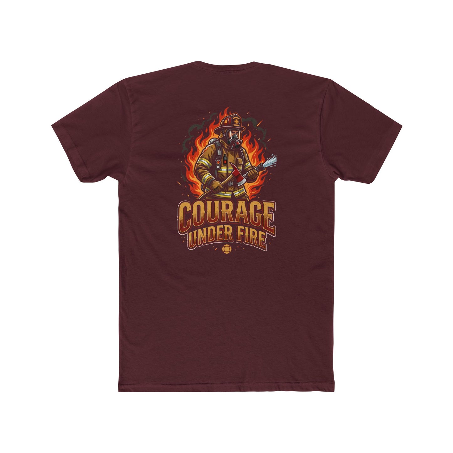 Firefighter T-Shirt — "Courage Under Fire" Graphic Tee