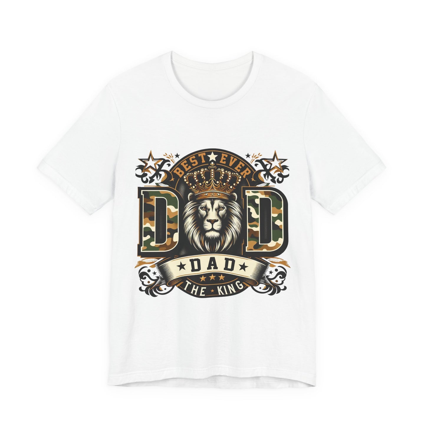 Dad The King Lion Crown T-Shirt — Best Ever Dad Camo Design