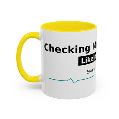 Accent Coffee Mug – 'Checking My Blood Sugar Like It's My Job' Diabetes Awareness Mug
