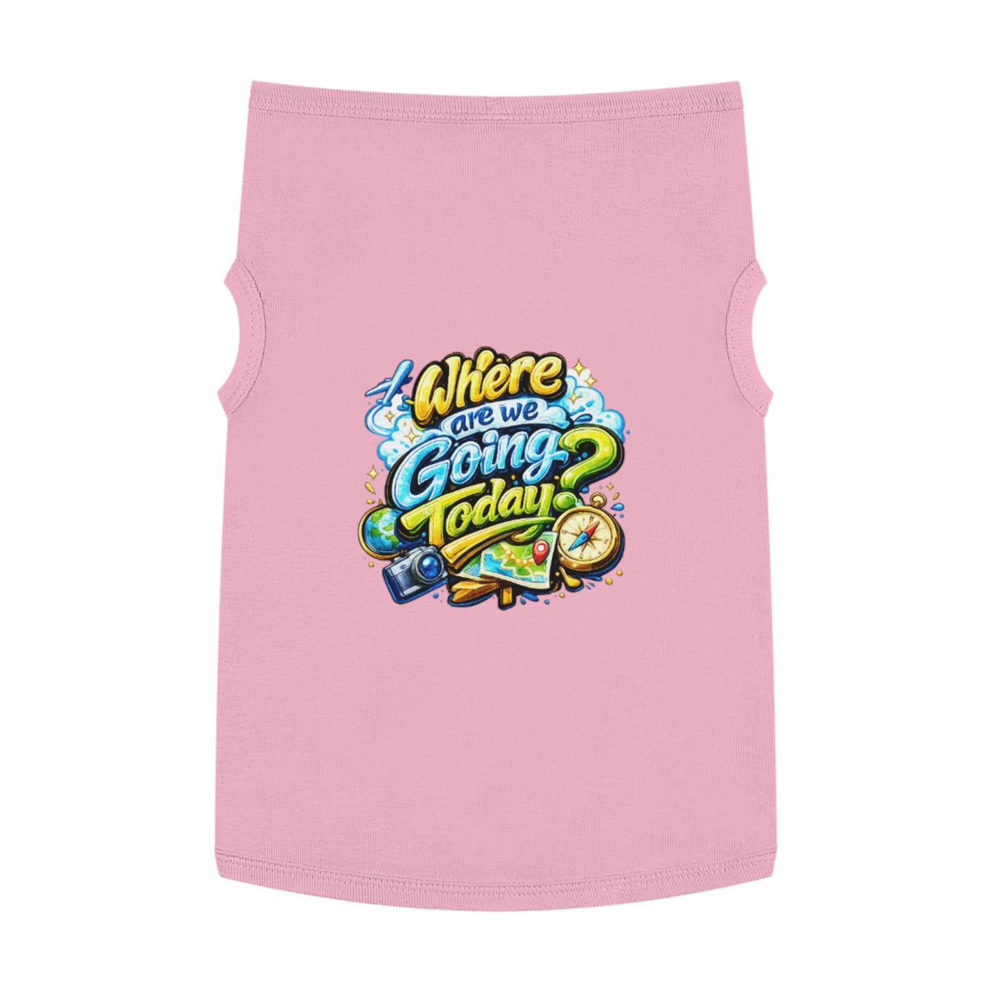 Pet Tank Top - "Where Are We Going Today?" Travel Graphic Dog Shirt