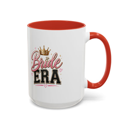 Bride Era Accent Coffee Mug — Bridal Bachelorette Gift (11/15 oz)