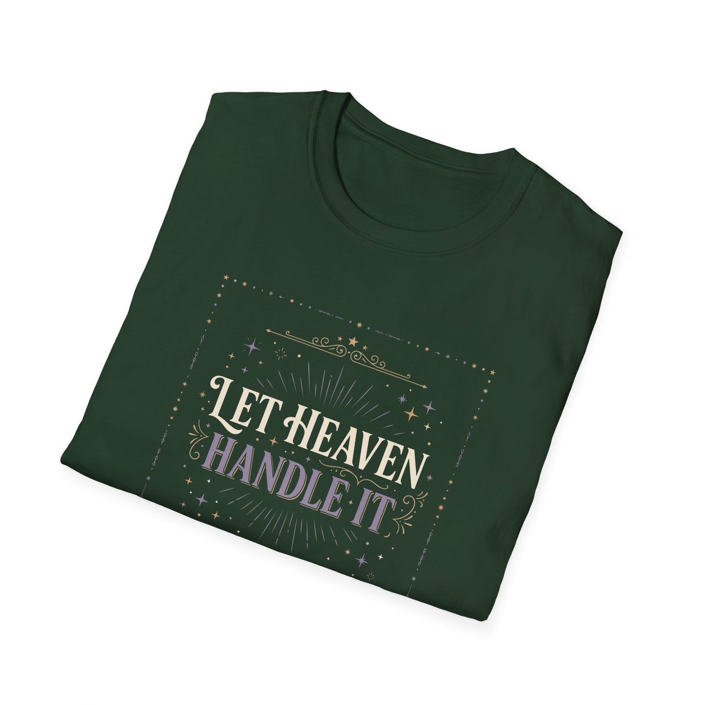 Let Heaven Handle It T‑Shirt